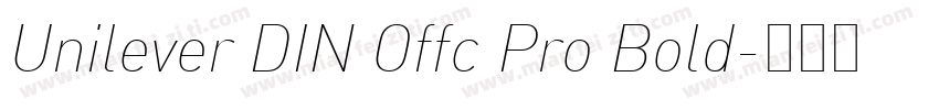 Unilever DIN Offc Pro Bold字体转换